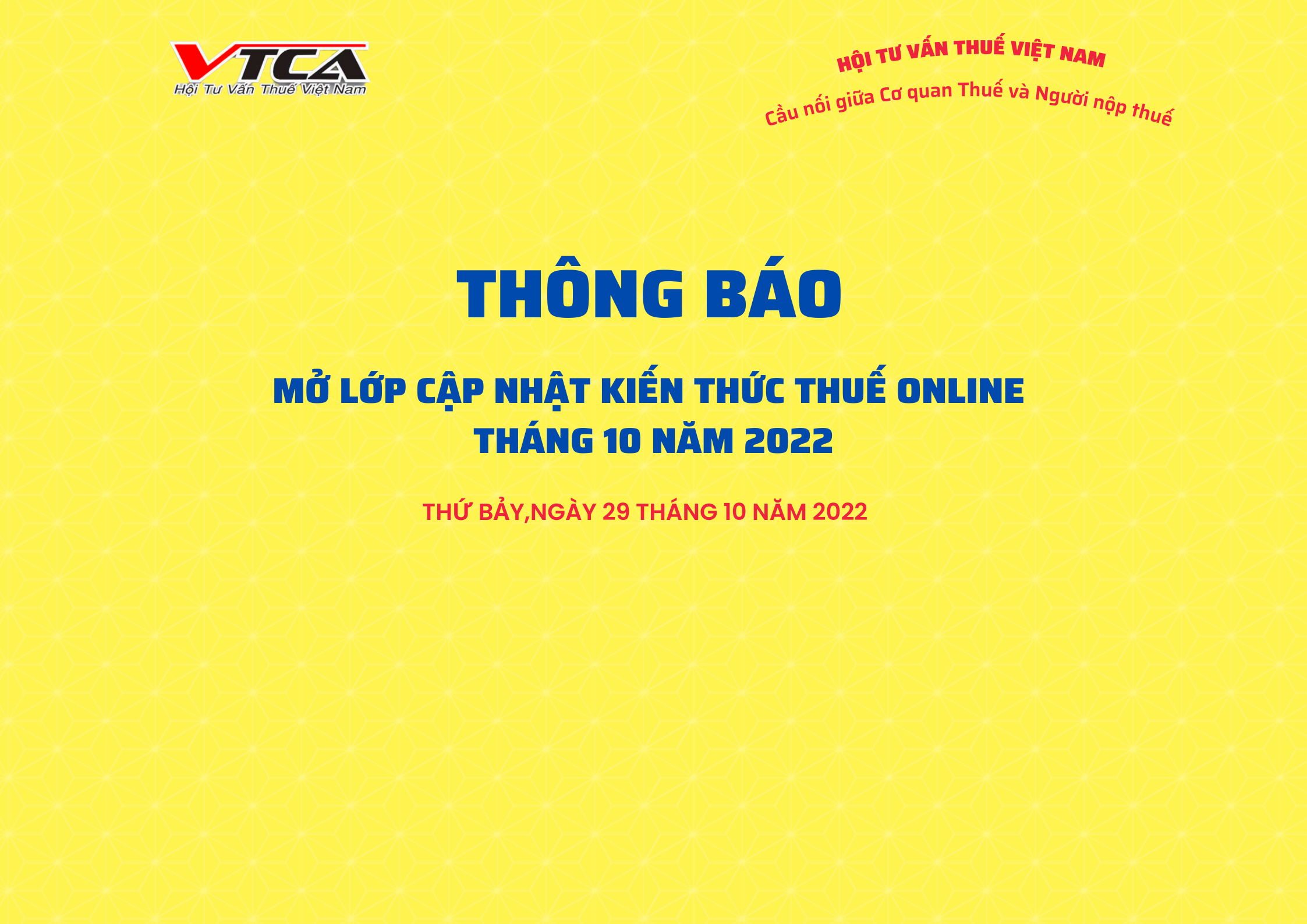 Lớp cập nhật Kiến thức online (bắt buộc với người có CC hành nghề ĐLT và thông báo tới các đối tượng khác quan tâm) tháng 10 năm 2022